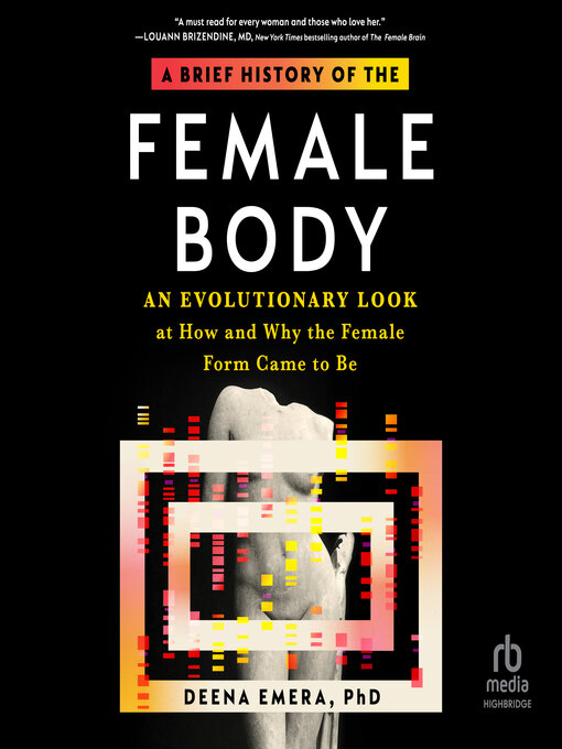 Title details for A Brief History of the Female Body by Dr. Deena Emera - Available